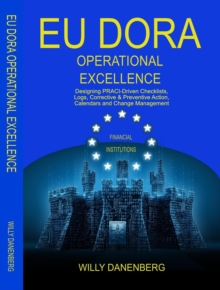 EU DORA Operational Excellence : EU DORA & GDPR Compliance Mastery-image-9798902135739