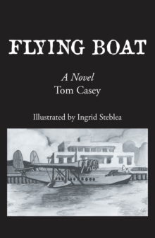 Flying Boat : A Novel-image-9798902511885
