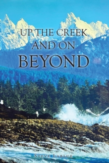 Up the Creek and On Beyond-image-9798902514602