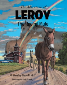Adventures of LEROY The Racing Mule-image-9798903080205
