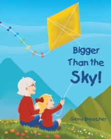 Bigger Than the Sky!-image-9798903080250