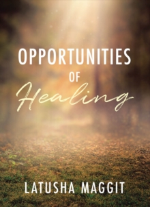 Opportunites of Healing-image-9798903081240