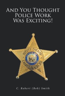 And You Thought Police Work Was Exciting!-image-9798903089901