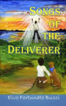 Songs of the Deliverer : Songs of the Deliverer, #1-image-9798950727016