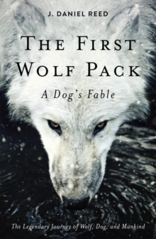 The First Wolf Pack : A Dog's Fable-image-9798985059212