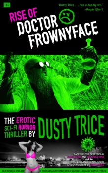 Rise Of Doctor Frownyface-image-9798985073706