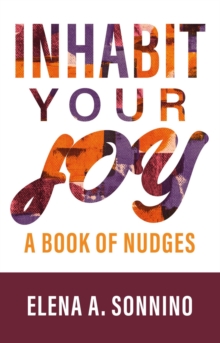Inhabit Your Joy : A Book of Nudges-image-9798985326727