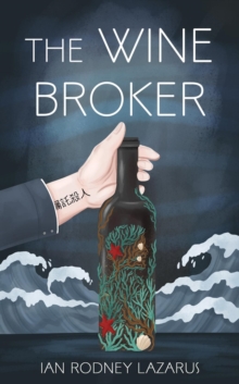Wine Broker : The Richard O'Brien Series, #3-image-9798985391893