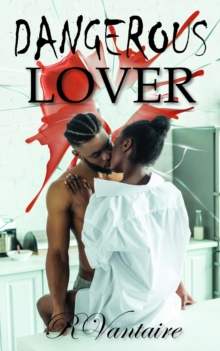 Dangerous Lovers-image-9798985501421