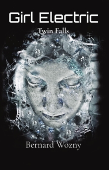 Girl Electric: Twin Falls-image-9798985551730