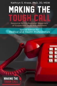 Making the Tough Call : Special Edition for Medical and Health Professionals-image-9798985600742