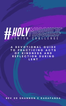 #HolyMischief Lenten Challenge-image-9798985659719
