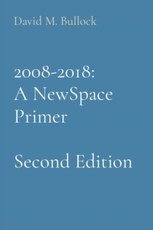 2008-2018 : A NewSpace Primer-image-9798985665017
