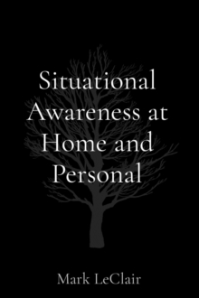 Situational Awareness at Home and Personal-image-9798985702033