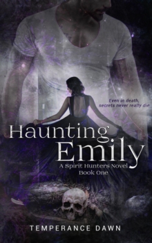 Haunting Emily : Spirit Hunters, #1-image-9798985876116