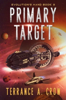 Primary Target : Evolution's Hand, #3-image-9798985929751