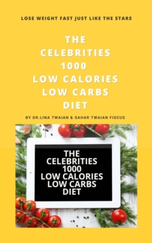 Celebrities 1000 Low Calories Low Carbs Diet-image-9798985954203
