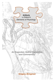 Artifacts for Diderot's Elements of Physiology : An Expanded, Hybrid Translation and Commentary-image-9798986035826