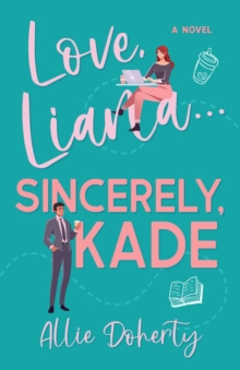 Love, Liana... Sincerely, Kade...-image-9798986074818
