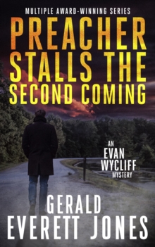 Preacher Stalls the Second Coming : An Evan Wycliff Mystery-image-9798986095394