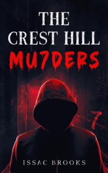 Crest Hill Mu7ders-image-9798986189246