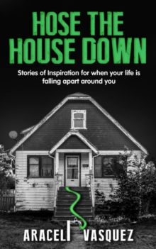 Hose the House Down-image-9798986342108