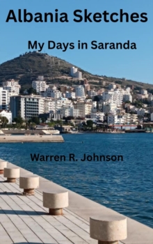 Albania Sketches: My Days in Saranda-image-9798986679976