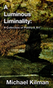 Luminous Liminality-image-9798986794211