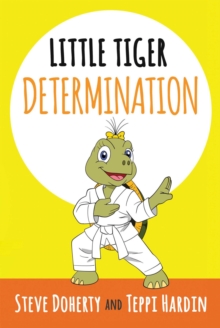 Little Tiger - Determination-image-9798986810676