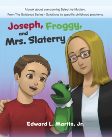 Joseph, Froggy, and Mrs. Slattery-image-9798986911779