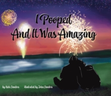 I Pooped And It Was Amazing-image-9798986925899