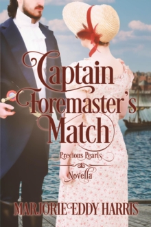 Captain Foremaster's Match : Precious Pearls, #1.5-image-9798986975658