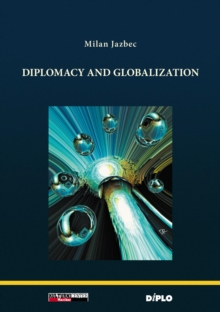 Diplomacy and Globalization : Theorizing, Cases and Synergies-image-9798987005286