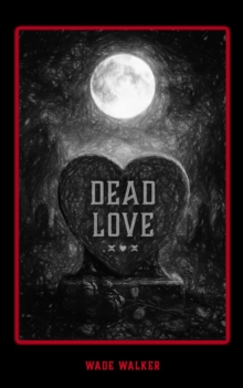 Dead Love: Apocalyptic Pop Sonnets-image-9798987108475