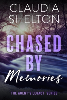 Chased by Memories : The Agent's Legacy Series, #2-image-9798987251393