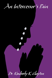 An Intercessor's Pain-image-9798987308806