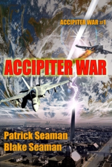 Accipiter War: Fort Brazos : Book One-image-9798987324325