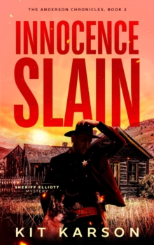 Innocence Slain : The Anderson Chronicles, #2-image-9798987328767
