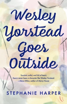 Wesley Yorstead Goes Outside-image-9798987370407