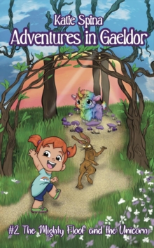 Mighty Floof and The Unicorn : Adventures in Gaeldor, #2-image-9798987425596