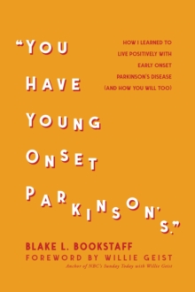 You Have Young Onset Parkinson's-image-9798987472019