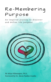 Re-Membering Purpose-image-9798987535219