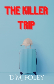 The Killer Trip-image-9798987650561