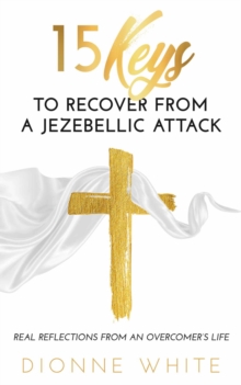 15 Keys to Recover from a Jezebellic Attack-image-9798987688915