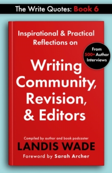 Write Quotes: Writing Community, Revision & Editors : The Write Quotes, #6-image-9798987695654