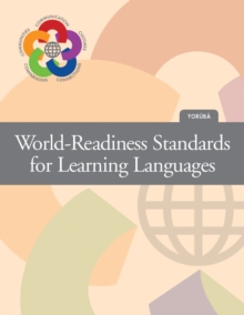 World-Readiness Standards (General) + Language-specific document (YORUBA)-image-9798987765425
