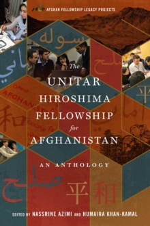 UNITAR Hiroshima Fellowship for Afghanistan : An Anthology-image-9798987807910
