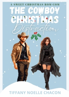 The Cowboy Christmas Distraction-image-9798987825372