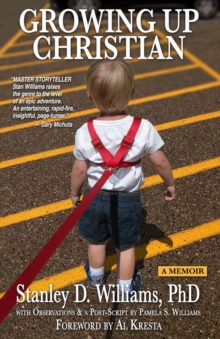 Growing Up Christian: Searching for a Reasonable Faith in the Heartland of America-image-9798987832301