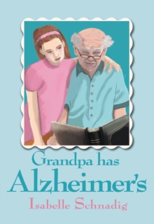 Grandpa Has Alzheimer's-image-9798987834817